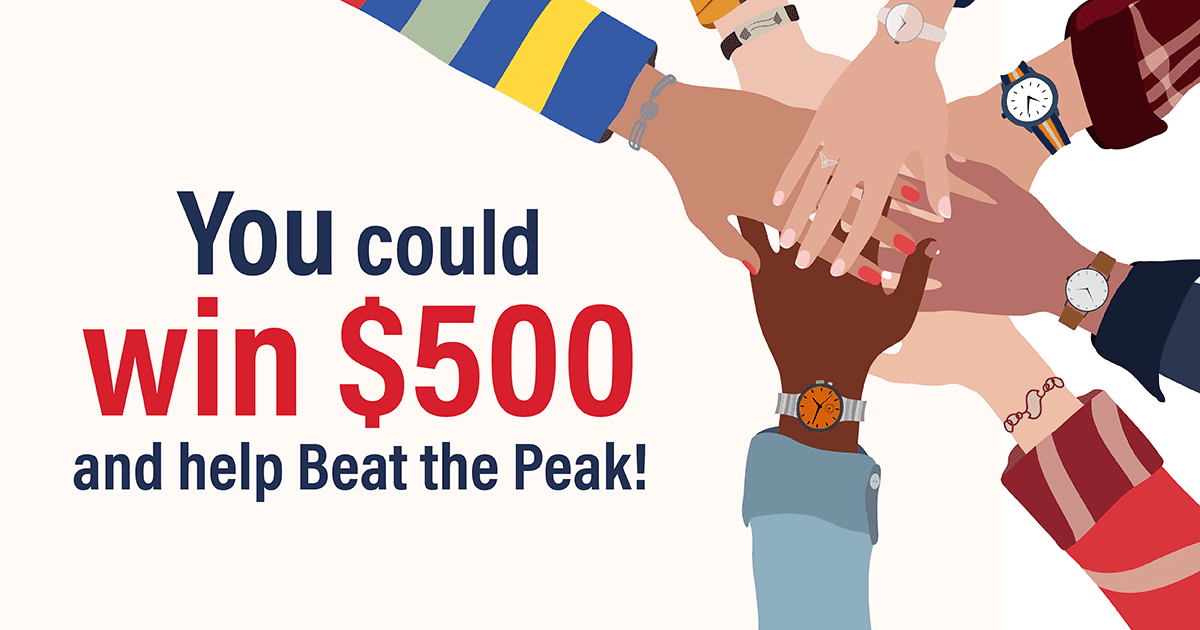 You could win $500 and help Beat the Peak!
